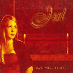 Mari Voll Tesdal - Jul FLAC