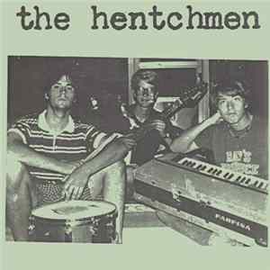 The Hentchmen - Nervous Reck FLAC