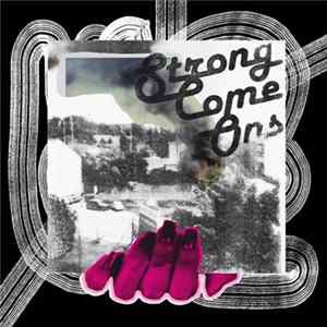 Strong Come Ons - Strong Come Ons FLAC