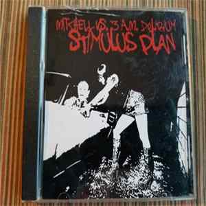 3 A.M. Delirium vs Mitchell - Stimulus Plan FLAC