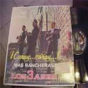 Los Tres Ases - ¡ Caray... Caray... ! Mas Rancheras FLAC