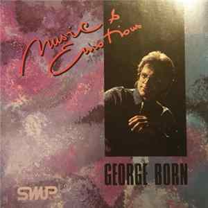 George Born - Music & Emotions FLAC