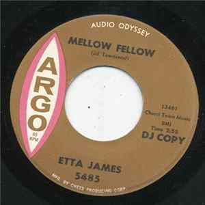 Etta James - Mellow Fellow / Bobby Is His Name FLAC