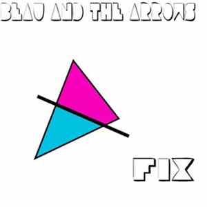 Beau And The Arrows - Fix FLAC