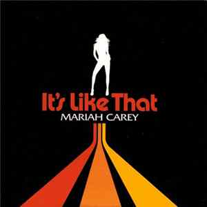 Mariah Carey - It's Like That FLAC