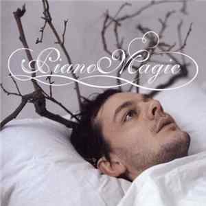 Piano Magic - Disaffected FLAC