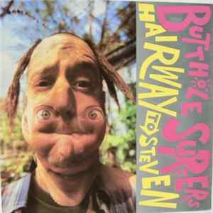 Butthole Surfers - Hairway To Steven FLAC