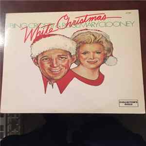 Bing Crosby & Rosemary Clooney - White Christmas FLAC