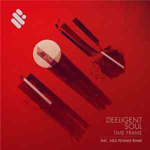 Deeligent Soul - Time Frame FLAC