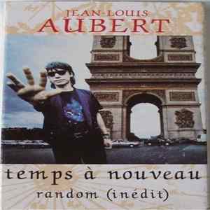 Jean-Louis Aubert - Temps À Nouveau FLAC