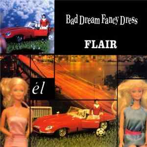 Bad Dream Fancy Dress - Flair FLAC