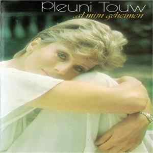 Pleuni Touw - Al Mijn Geheimen FLAC