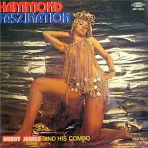 Buddy James And His Combo - Hammond Faszination FLAC