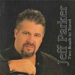 Jeff Parker - Two Roads To Travel FLAC