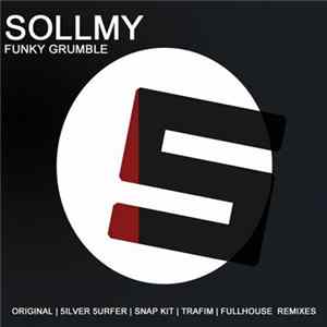 Sollmy - Funky Grumble FLAC