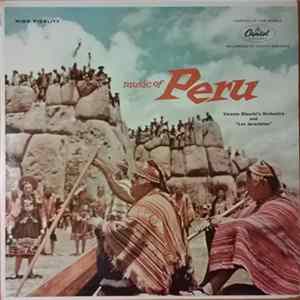 Vicente Bianchi' Orchestra And Los Jaranistas - Music Of Peru FLAC