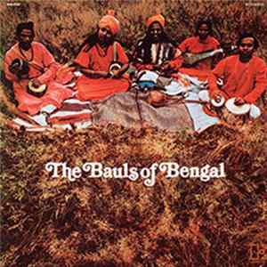 The Bauls Of Bengal - The Bauls Of Bengal FLAC