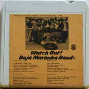 Baja Marimba Band - Watch Out! FLAC