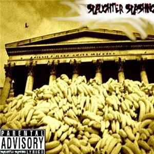 Slaughter Slashing - Au Royaume Des Bananes FLAC