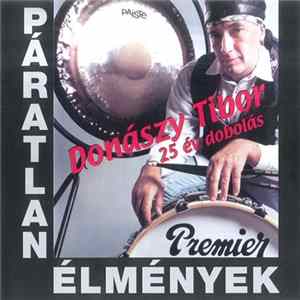 Donászy Tibor - Páratlan Élmények FLAC