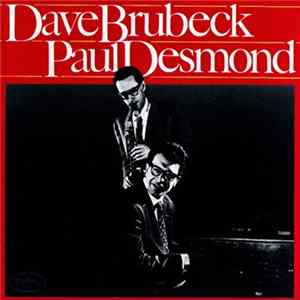 Dave Brubeck & Paul Desmond - Dave Brubeck/Paul Desmond FLAC