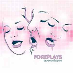 Apes On Tapes - Foreplays FLAC