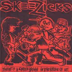 Skeezicks - There's A Charlie Brown In Everyone Of Us FLAC