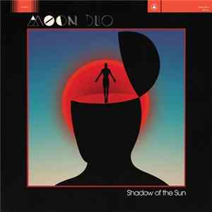 Moon Duo - Shadow Of The Sun FLAC