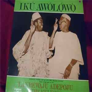Lanrewaju Adepoju - Iku Awolowo FLAC