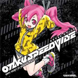 DJ Sharpnel - Otakuspeedvibe = オタクスピードバイブ FLAC