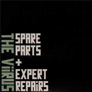 The Viirus - Spare Parts + Expert Repairs FLAC