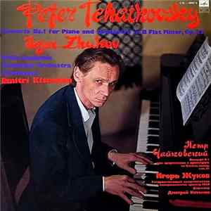 Igor Zhukov - Dmitri Kitaenko - Peter Tchaikovsky - USSR Academic Symphony Orchestra - Concerto No.1 For Piano And Orchestra In B Flat Minor, Op.23 FLAC