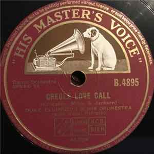 Duke Ellington And His Cotton Club Orchestra - Creole Love Call / Arabian Lover FLAC