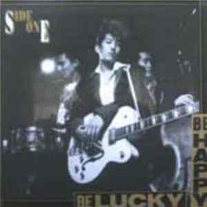 Side-One - Be Happy Be Lucky FLAC