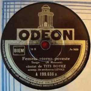 Titi Botez - Femeia, Eterna Poveste / Tangolita FLAC