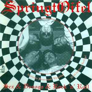 Springtoifel - Sex & Droogs & Rock 'n' Roll FLAC