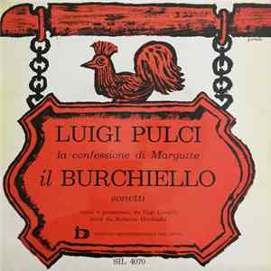 Luigi Pulci / Il Burchiello - La Confessione Di Margutte / Sonetti FLAC