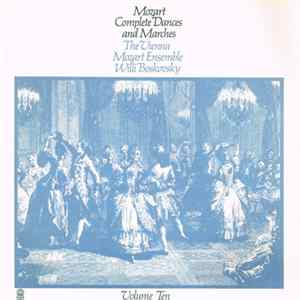 Mozart, The Vienna Mozart Ensemble ∙ Willi Boskovsky - Complete Dances & Marches (Volume Ten) FLAC