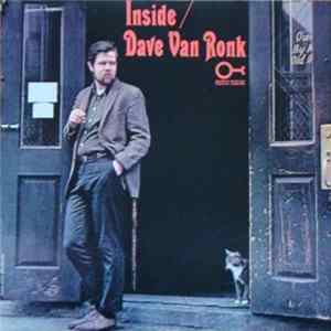 Dave Van Ronk - Inside FLAC