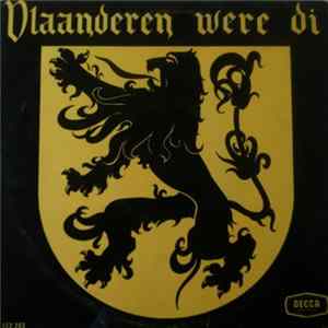 Achiel Van Beveren, Borgerhouts Mannenkoor, Jan Vanhoren En Zijn Orkest, Landknechttrommels van de Zilvermeeuwtjes - Vlaanderen Were Di FLAC