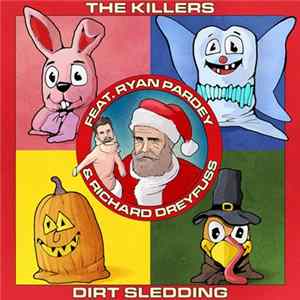 The Killers Feat. Ryan Pardey & Richard Dreyfuss - Dirt Sledding FLAC