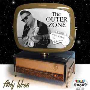 Andy Wren - The Outer Zone FLAC