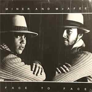 Miner and McAfee - Face to Face FLAC