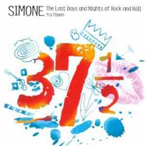 Simone Larsen - Last Days And Nights Of Rock And Roll FLAC