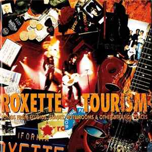 Roxette - Tourism FLAC