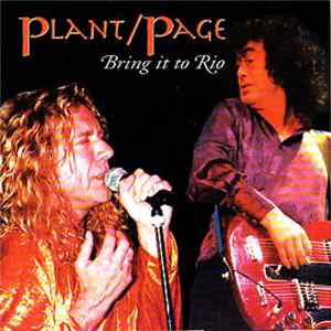 Plant / Page - Bring It To Rio FLAC