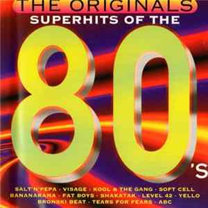 Various - The Originals - Superhits Of The 80's FLAC