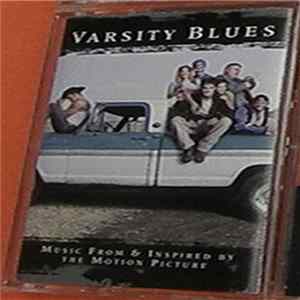 Various - Varsity Blues - Music From And Inspired By The Motion Picture FLAC