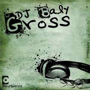 DJ Baly - Gross FLAC