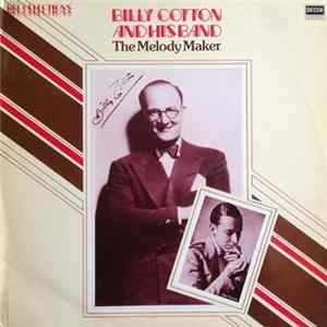 Billy Cotton And His Band - The Melody Maker FLAC